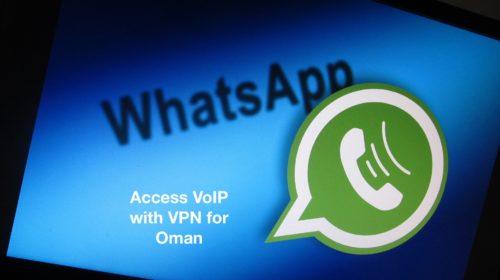 Access VoIP with VPN for Oman