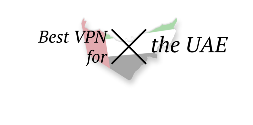 Best UAE VPN