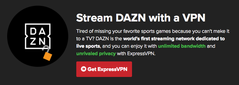 Unblock DAZN with a VPN